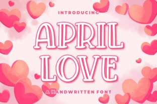 April Love: A Whimsical Font for Thoughtful Design