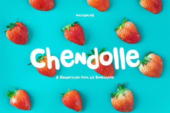 Chendolle: A Playful Font for Digital Branding